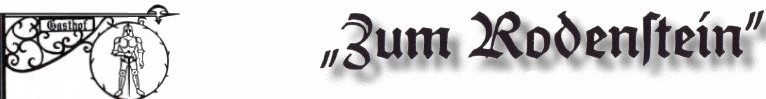 Gasthof Pension "Zum Rodenstein"